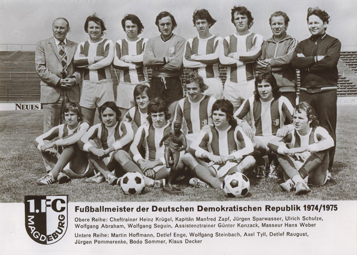 1. FC Magdeburg mit Bodo Sommer: DDR-Fußballmeister 1974/75 